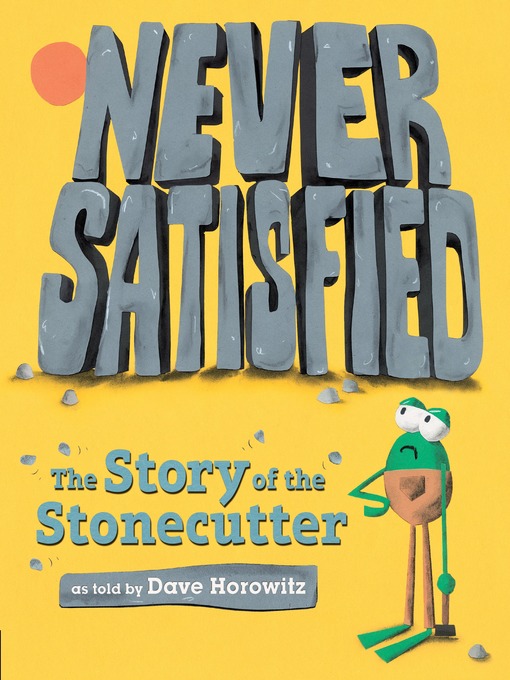 Title details for Never Satisfied by Dave Horowitz - Available